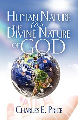 Human Nature And The Divine Nature Of God-..
