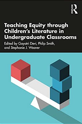 Teaching Equity Through Children's Literature In Undergraduate Classrooms-..