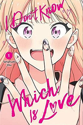 I Don't Know Which Is Love, Vol. 1-..