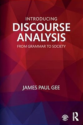 Introducing Discourse Analysis: From Grammar To Society-..