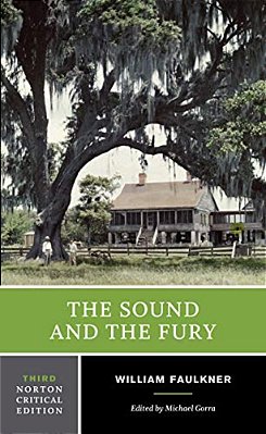 The Sound And The Fury: A Norton Critical Edition-..