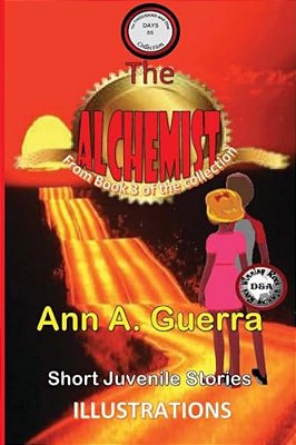 The Alchemist: Story No. 35 Of Book 3 Of The Thousand And One Days-..