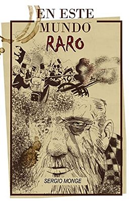 En Este Mundo Raro-..