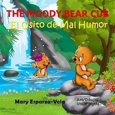 The Moody Bear Cub/El Osito De Mal Humor-..