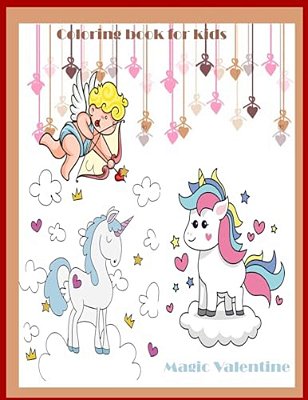 Magic Valentine Coloring Book For Kids: Magic Valentine Coloring Book For Kids-..