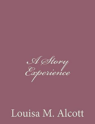 A Story Experience-..