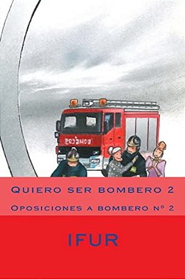 Quiero Ser Bombero 2-..