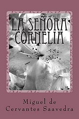 La Señora Cornelia-..