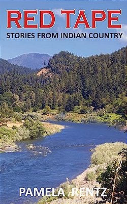 Red Tape: Stories From Indian Country-..