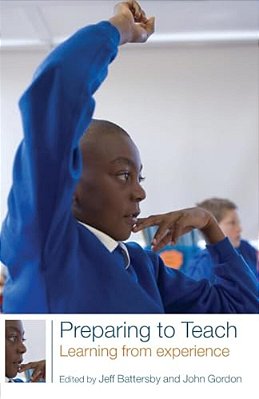 Preparing To Teach: Learning From Experience-..