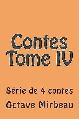 Contes Tome IV: Serie De 4 Contes-..