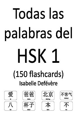 Todas Las Palabras Del Hsk 1 (150 Flashcards)-..
