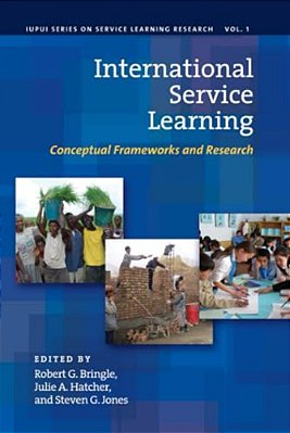 International Service Learning: Conceptual Frameworks And Research-..