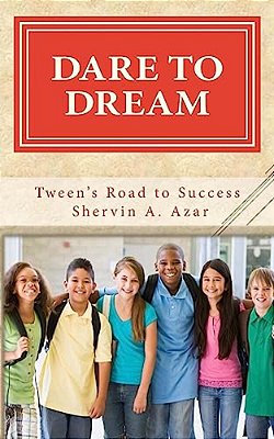 Dare To Dream: Tweens' Road To Success-..