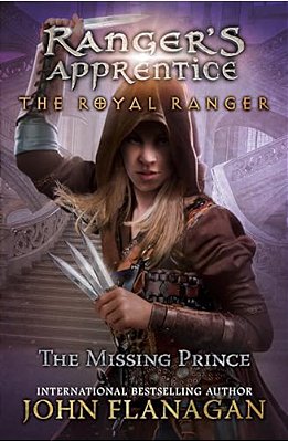 The Royal Ranger: The Missing Prince-..