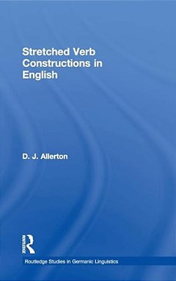 Stretched Verb Constructions In English-..