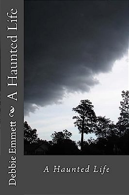A Haunted Life-..
