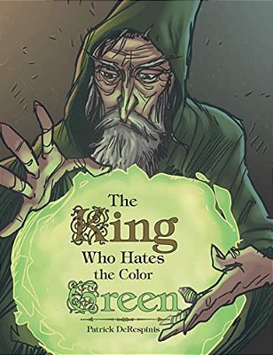 The King Who Hates The Color Green-..