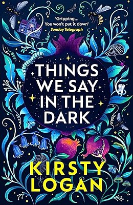 Things We Say In The Dark-..