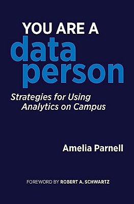 You Are A Data Person: Strategies For Using Analytics On Campus-..