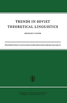 Trends In Soviet Theoretical Linguistics-..