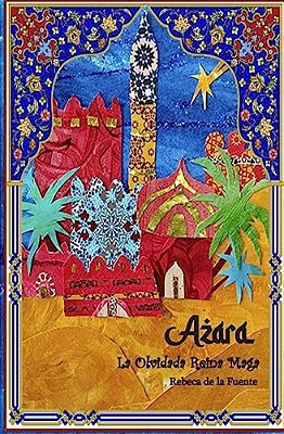 Azara, La Olvidada Reina Maga (2A Edición)-..