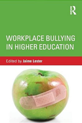 Workplace Bullying In Higher Education-..