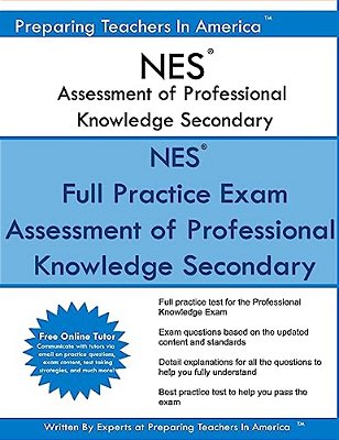Nes Assessment Of Professional Knowledge Secondary: Nes Study Guide-..