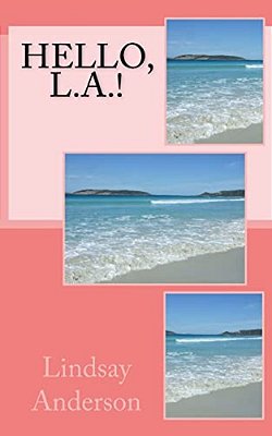 Hello, L. A.!-..