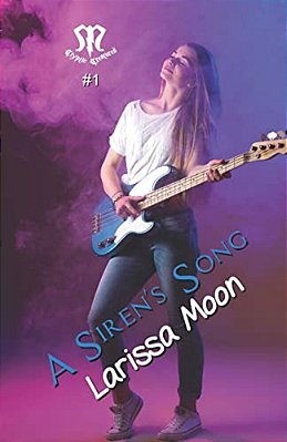 A Siren's Song: A Siren's Song-..