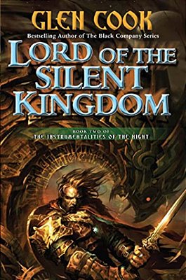 Lord Of The Silent Kingdom: Book Two Of The Instrumentalities Of The Night-..