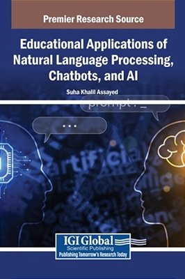 Educational Applications Of Natural Language Processing, Chatbots, And Ai-..