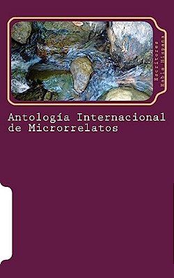 Antología De Microrrelatos Fuente De Creación-..
