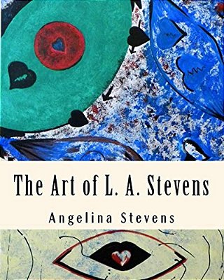 The Art Of L. A. Stevens-..