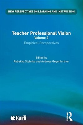 Teacher Professional Vision: Empirical Perspectives-..