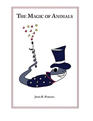 The Magic Of Animals: Second Edition-..