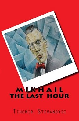 M I K H A I L - The Last Hour-..