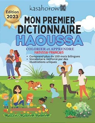 Mon Premier Dictionnaire Hausa: Colorier Et Apprendre-..
