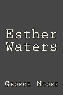 Esther Waters-..