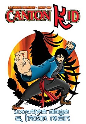 Canton Kid: Vampire Dogs And Iron Men-..