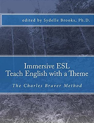 Immersive Esl: Teach English With A Theme-..