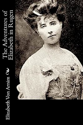 The Adventures Of Elizabeth In Rugen-..
