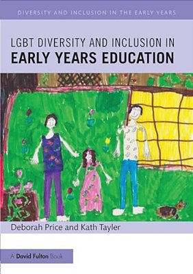 Lgbt Diversity And Inclusion In Early Years Education-..