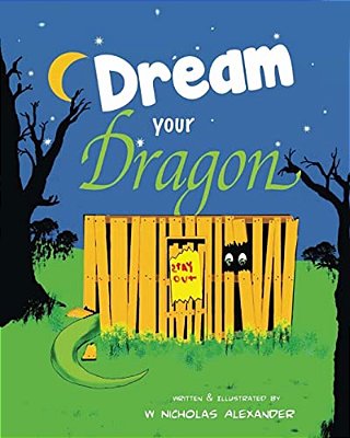 Dream Your Dragon-..
