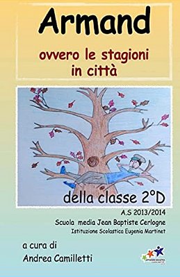 Armand: Ovvero Le Stagioni In Città-..
