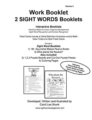 Work Booklet 2 Sight Words Booklets Mr. Squirrellie Makes Peanut Butter And Who Plants The Flowers?: Work Booklet 2 Sight Words Booklets Mr. Squirrell-..