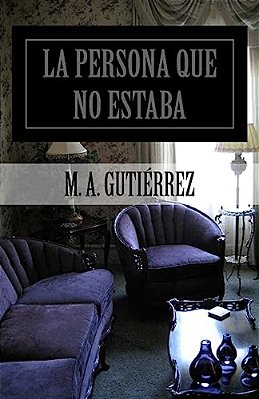 La Persona Que No Estaba-..