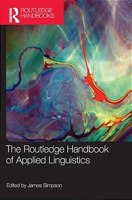 The Routledge Handbook Of Applied Linguistics-..