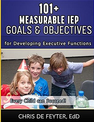 101+ Measurable Iep Goals And Objectives For Developing Executive Functions-..