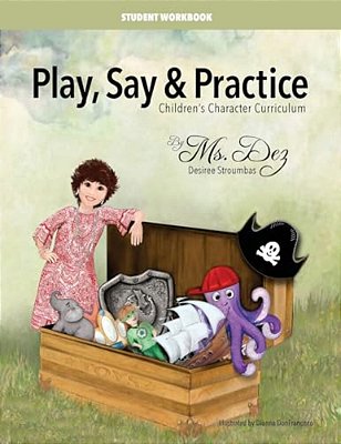 Play, Say & Practice Student Workbook-..